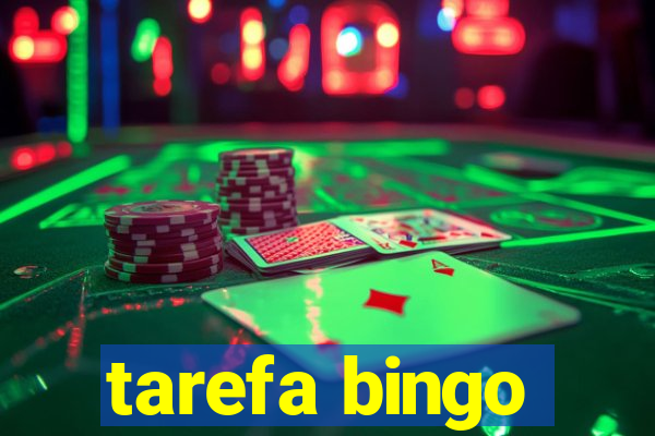 tarefa bingo