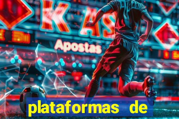 plataformas de apostas esportivas