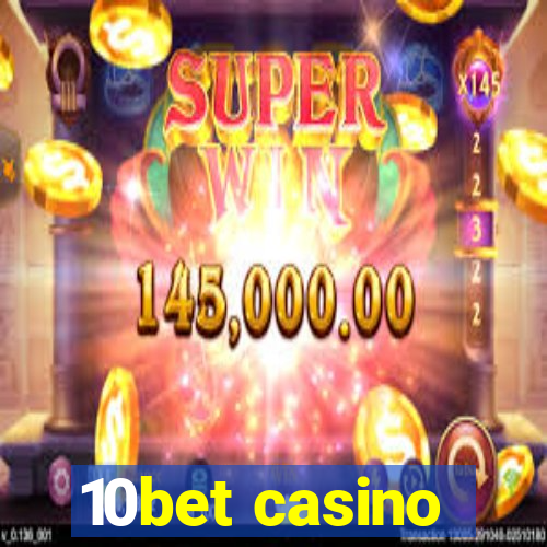 10bet casino