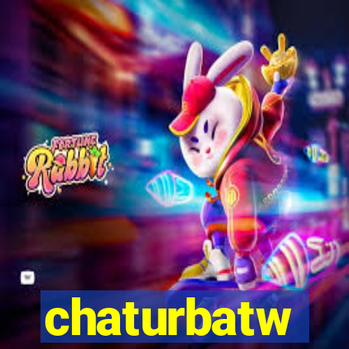 chaturbatw