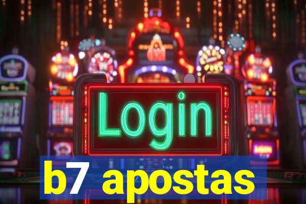 b7 apostas