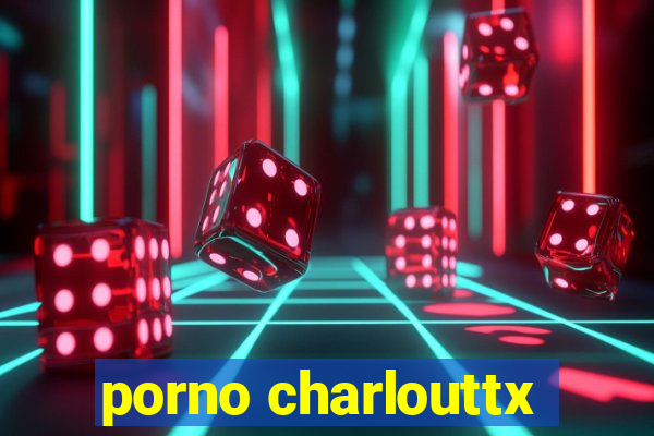 porno charlouttx