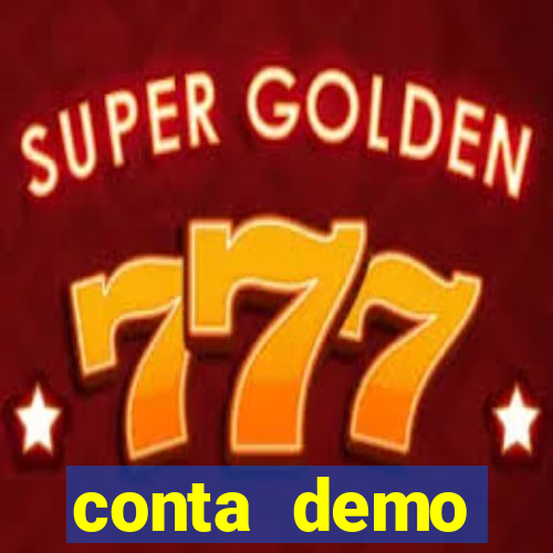 conta demo plataforma slots