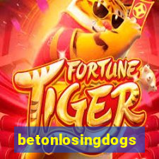 betonlosingdogs