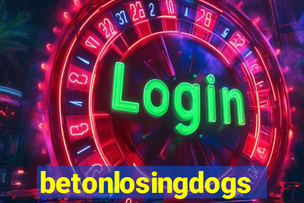 betonlosingdogs