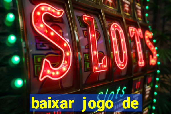 baixar jogo de ca莽a n铆quel