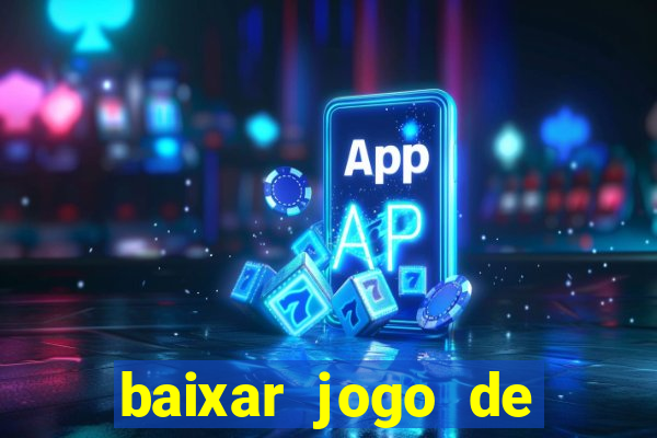 baixar jogo de ca莽a n铆quel