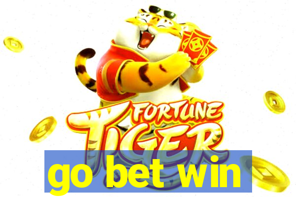 go bet win