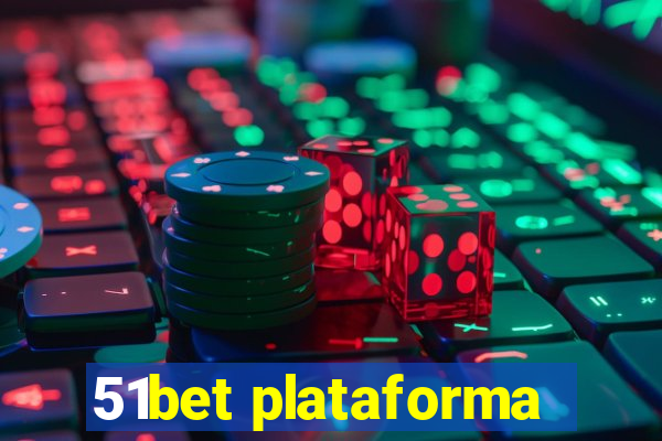 51bet plataforma