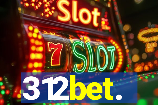 312bet.