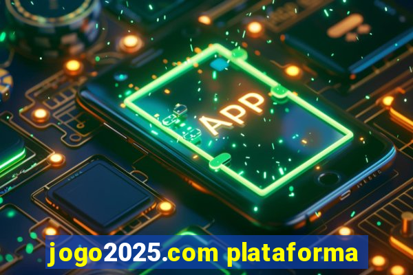 jogo2025.com plataforma