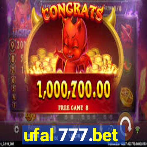 ufal 777.bet