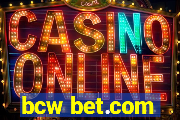 bcw bet.com