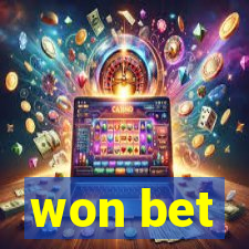 won bet