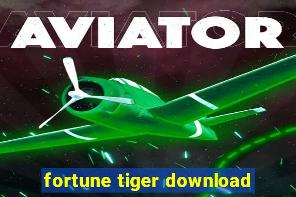 fortune tiger download