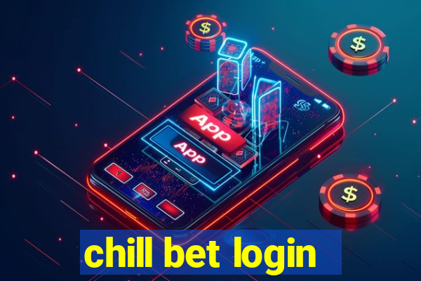 chill bet login