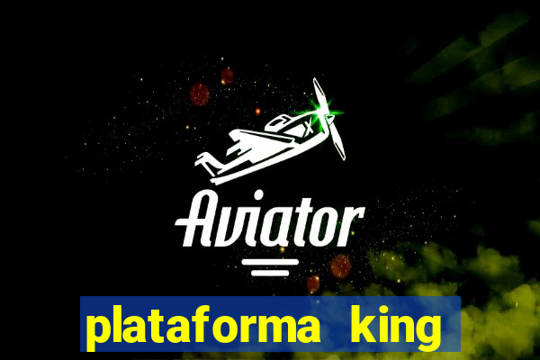 plataforma king slot 7