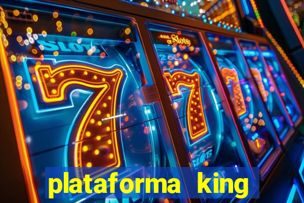 plataforma king slot 7