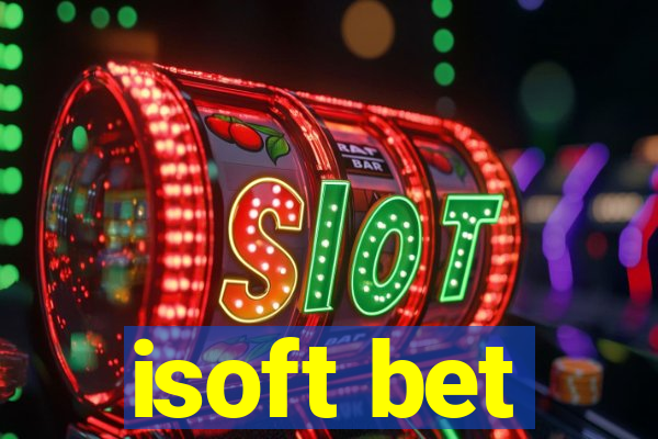 isoft bet