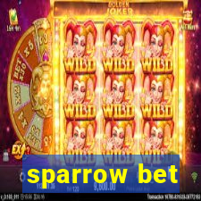 sparrow bet