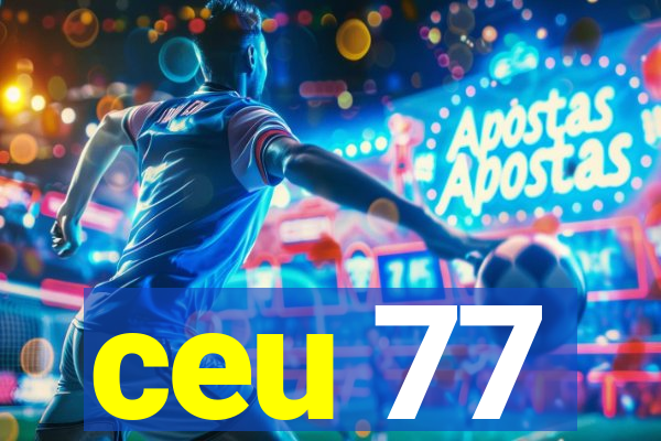 ceu 77