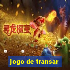 jogo de transar