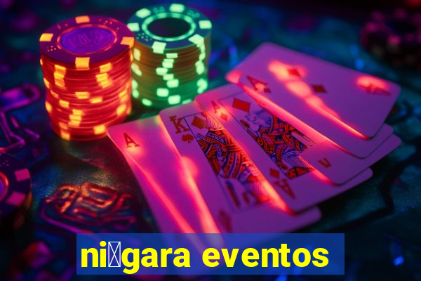 ni谩gara eventos