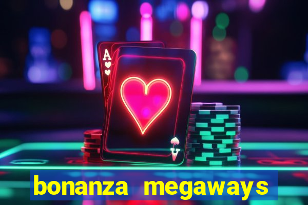 bonanza megaways slot free