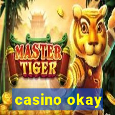 casino okay