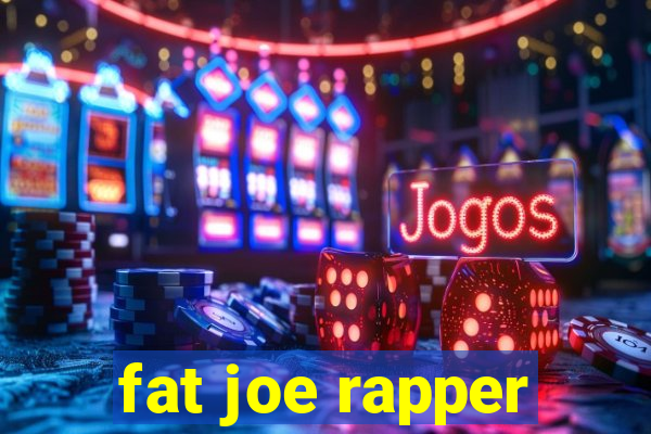 fat joe rapper