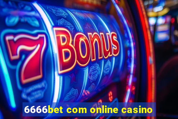 6666bet com online casino