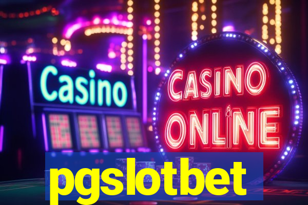 pgslotbet