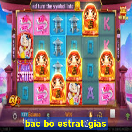 bac bo estrat茅gias