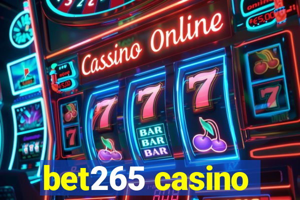 bet265 casino