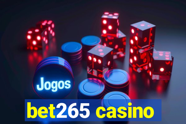 bet265 casino