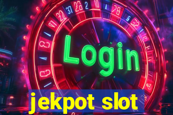 jekpot slot