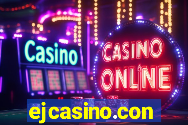 ejcasino.con