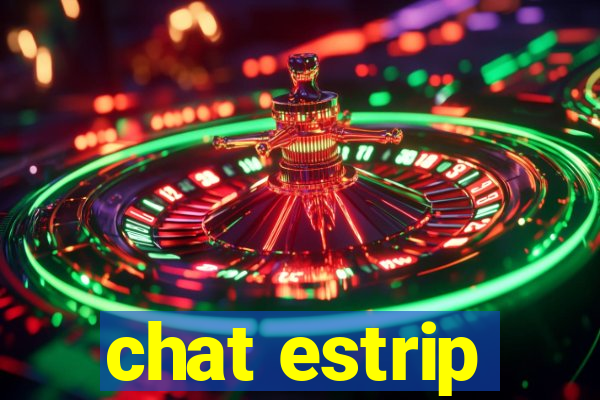 chat estrip