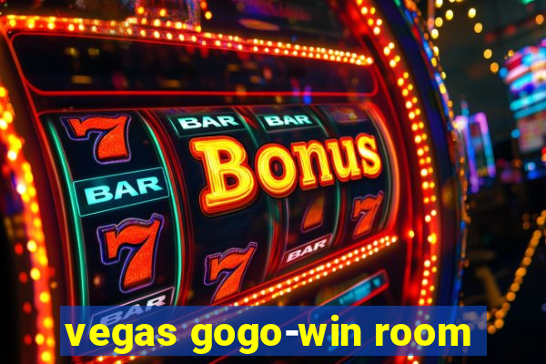 vegas gogo-win room