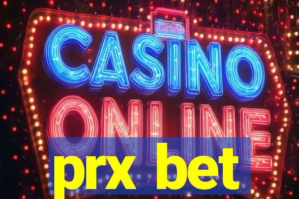 prx bet