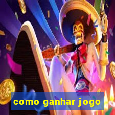 como ganhar jogo