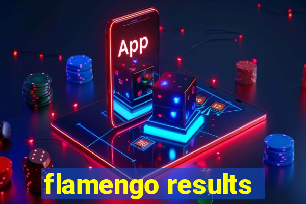 flamengo results