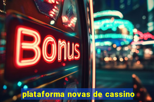 plataforma novas de cassino