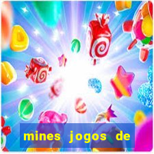 mines jogos de caca minas