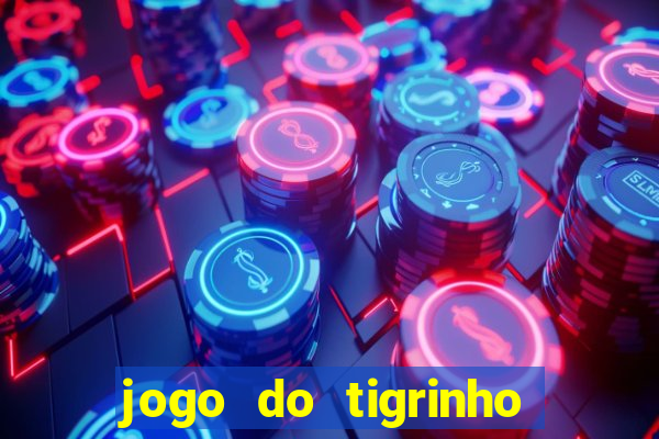 jogo do tigrinho pagando muito