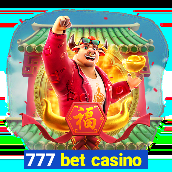 777 bet casino