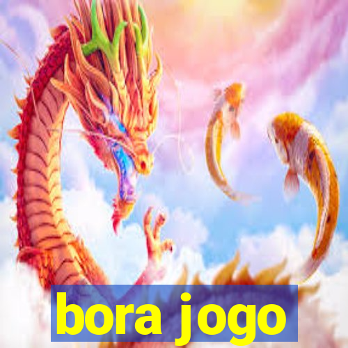 bora jogo