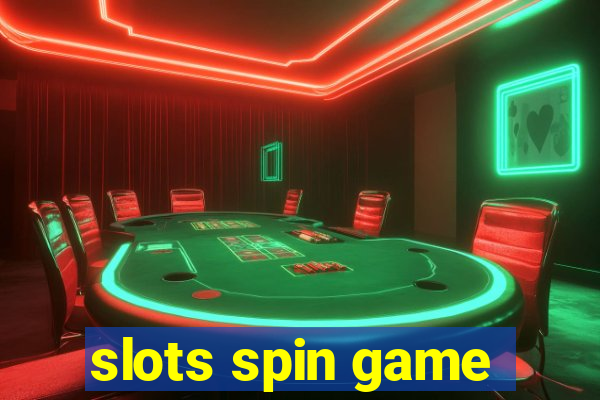 slots spin game