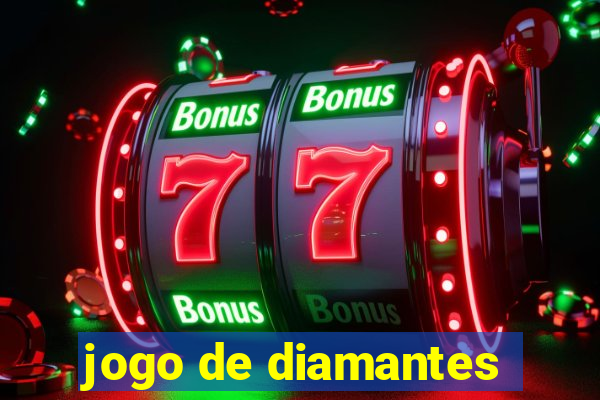 jogo de diamantes