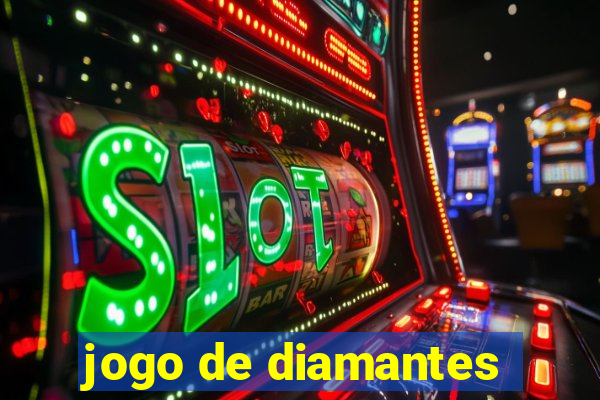 jogo de diamantes